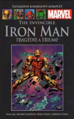 kniha Iron Man Tragédie a triumf, Hachette 2015