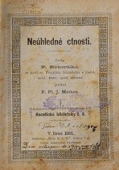 kniha Neúhledné ctnosti, Školské sestry 1927