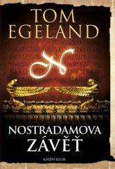 kniha Nostradamova závěť, Knižní klub 2013