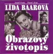 kniha Lída Baarová - obrazový životopis, Formát 2001