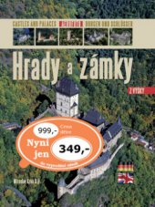 kniha Hrady a zámky z výšky = Castles and palaces : aerofoto = Burgen und Schlösser : Aerofoto, Ottovo nakladatelství 2009