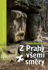 kniha Z Prahy všemi směry I., Nakladatelství Lidové noviny 2013