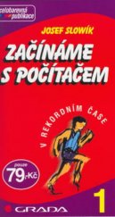 kniha Začínáme s počítačem, Grada 2001