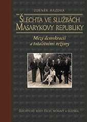 kniha Šlechta ve službách Masarykovy republiky, Nakladatelství Lidové noviny 2015