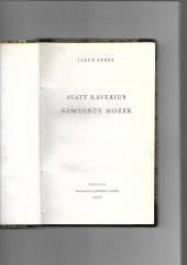 kniha Svatý Xaverius Newtonův mozek, Orbis 1949