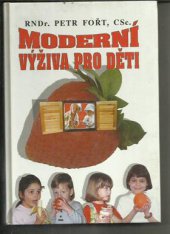 kniha Moderní výživa pro děti, Metramedia 2000