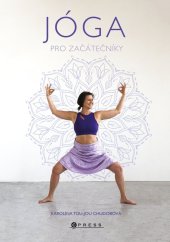 kniha Jóga pro začátečníky, CPress 2023