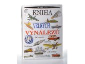 kniha Kniha velkých vynálezů, Mladé letá 1996