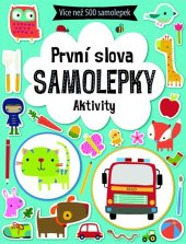 kniha První slova Samolepky Aktivity, Svojtka 2017