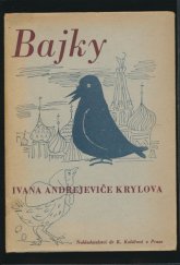 kniha Bajky Ivana Andrejeviče Krylova, Dr. K. Kolářová 1946
