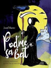kniha Poďme sa báť Kysucké rozprávky pre malých aj veľkých, Artis omnis 2017