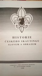 kniha Historie českého skautingu slovem a obrazem, Šebek & Pospíšil 1990