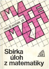 kniha Sbírka úloh z matematiky pro 8. ročník základní školy, Prometheus 1994