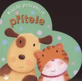 kniha Každý potřebuje přítele, Karmelitánské nakladatelství 2010