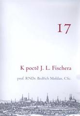 kniha 17. výroční přednáška k poctě J.L. Fischera, Univerzita Palackého v Olomouci 2010