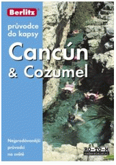 kniha Cancún & Cozumel [průvodce do kapsy], RO-TO-M 2004