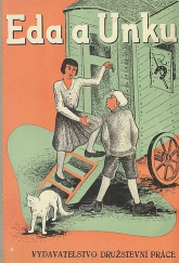 kniha Eda a Unku román pro hochy a děvčata = [Ede und Unku], Družstevní práce 1936