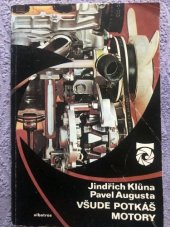 kniha Všude potkáš motory Na vítr i na atom, Albatros 1979