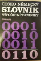 kniha Česko-německý slovník výpočetní techniky = Tschechisch-deutsches Wörterbuch der Datentechnik, SNTL 1990