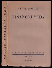 kniha Finanční věda nástin theorie hospodářství veřejných svazků, Fr. Borový 1929