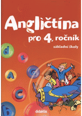 kniha Angličtina pro 4. ročník základní školy, Didaktis 2008