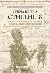 kniha Černá křídla Cthulhu 6, Laser 2024