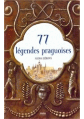 kniha 77 légendes praguoises, Práh 2006