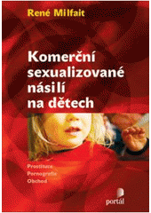kniha Komerční sexualizované násilí na dětech, Portál 2008