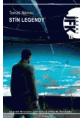 kniha Agent JFK 12. - Stín legendy, Ve spolupráci s EF vydalo nakl. Triton 2007