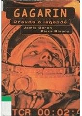 kniha Gagarin pravda o legendě, BB/art 1999