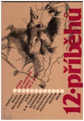 kniha 12 příběhů výběr ze sovětské prózy 20. a 30. let : četba pro žáky stř. škol, Lidové nakladatelství 1984