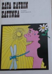 kniha Káťa, Katrin, Katynka, Albatros 1987