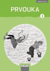 kniha Prvouka 3 pro ZŠ nová generace Příručka učitele, Fraus 2025