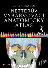 kniha Netterův vybarvovací anatomický atlas  3. vydání, CPress 2025