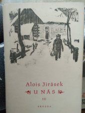 kniha U nás Kniha třetí, - Osetek - Nová kronika., Brázda 1952