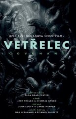 kniha Vetřelec Covenant - oficiální prequel k filmovému hitu, Baronet 2017