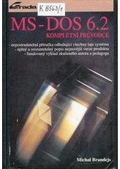 kniha MS-DOS 6.2 Kompletní průvodce, Grada 1994