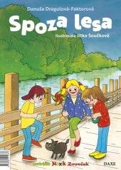 kniha Spoza lesa, DAXE 2024