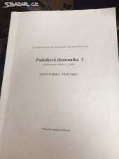 kniha Podniková ekonomika 3 EKONOMIKA PODNIKU, Obchodní akademie Břeclav  2009