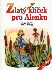 kniha Zlatý klíček pro Alenku, Axióma 2000