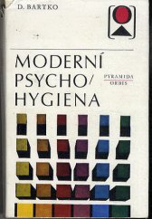 kniha Moderní psychohygiena, Orbis 1976