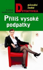 kniha Příliš vysoké podpatky, MOBA 2014