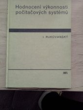 kniha Hodnocení výkonnosti počítačových systémů Vysokošk. příručka pro vys. školy techn. směru, SNTL 1989