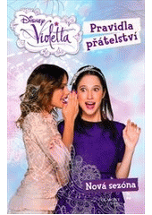 kniha Violetta 7. - Pravidla přátelství, Egmont 2015