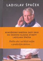 kniha Malá kniha etikety - série praktických rádců - komplet, Mladá fronta 2013