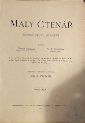 kniha Malý čtenář Ročník XXX. Kniha české mládeže, Jos. R. Vilímek 1911