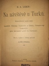 kniha Na návštěvě u Turků humoristický popis cesty manželů Nikolaje Ivanoviče a Glafiry Semenovny Ivanových přes slovanské země do Cařihradu, s.n. 1902