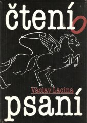 kniha Čtení o psaní, aneb, Spisovatelem snadno a rychle, Československý spisovatel 1981