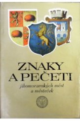kniha Znaky a pečeti jihomoravských měst a městeček, Blok 1979