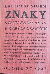 kniha Znaky stavu kněžského v zemích českých, arcibiskupství pražského a olomouckého, biskupství litomyšlského, ... a znamení řádu františkánského a augustinianského, Družina literární a umělecká 1929